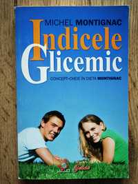 INDICELE GLICEMIC - Michel Montignac, Editura Litera