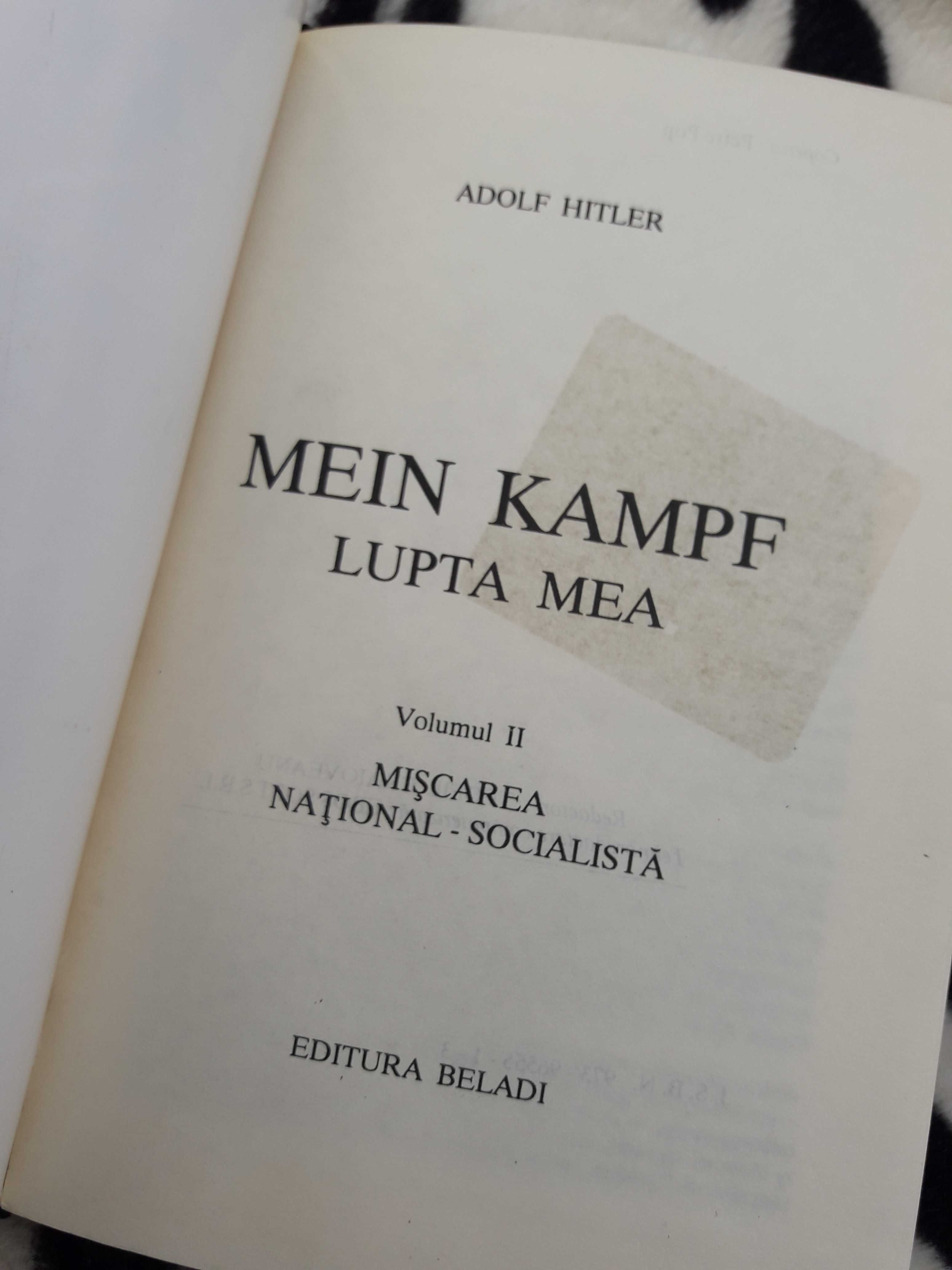 Mein Kampf-Adolf Hitler-ed de lux NECENZURAT -ed 1993 2 vol