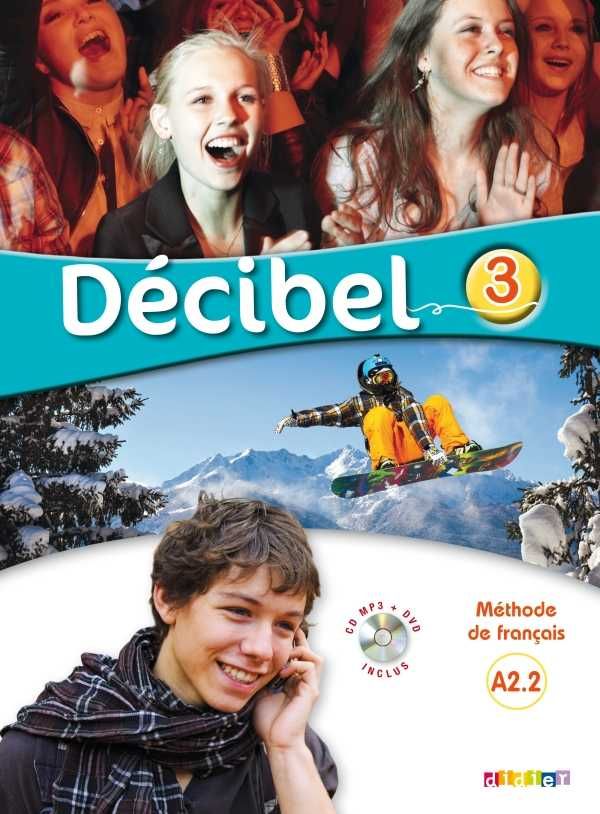 Décibel 3 niv.A2.2 – Livre + CD mp3 + DVD