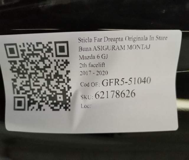 Sticla Far Dreapta Originala In Stare Buna ASIGURAM MONTAJ Mazda  6 GJ