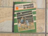 Competitii de neuitat Constantin Teasca ed Sport Turism 1989
