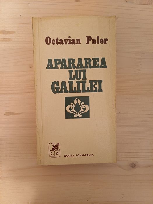Octavian Paler, Apararea lui Galilei, cu dedicatie, semnatura autograf