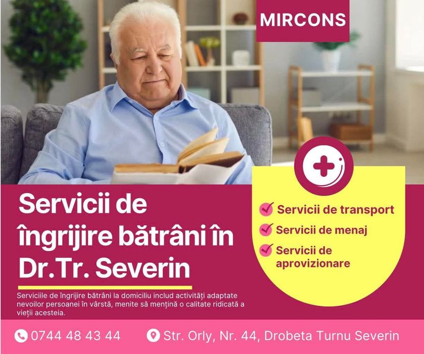 Îngrijire batrani in Severin!