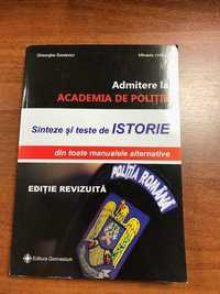 Istorie. Sinteze si teste pentru admitere la Academia de Politie.