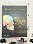 Atlas de anatomie a omului  editia a 5-a, FRANK H.NETTER