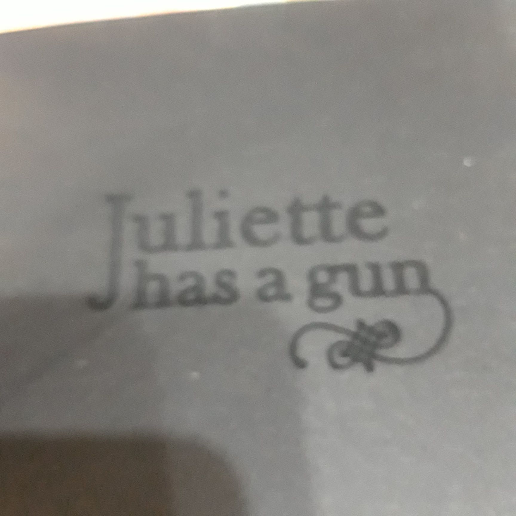 Juliet has a gun /Mmmm