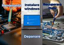 Service Laptop - PC / Instalare Windows / Curatare - La Domiciliu