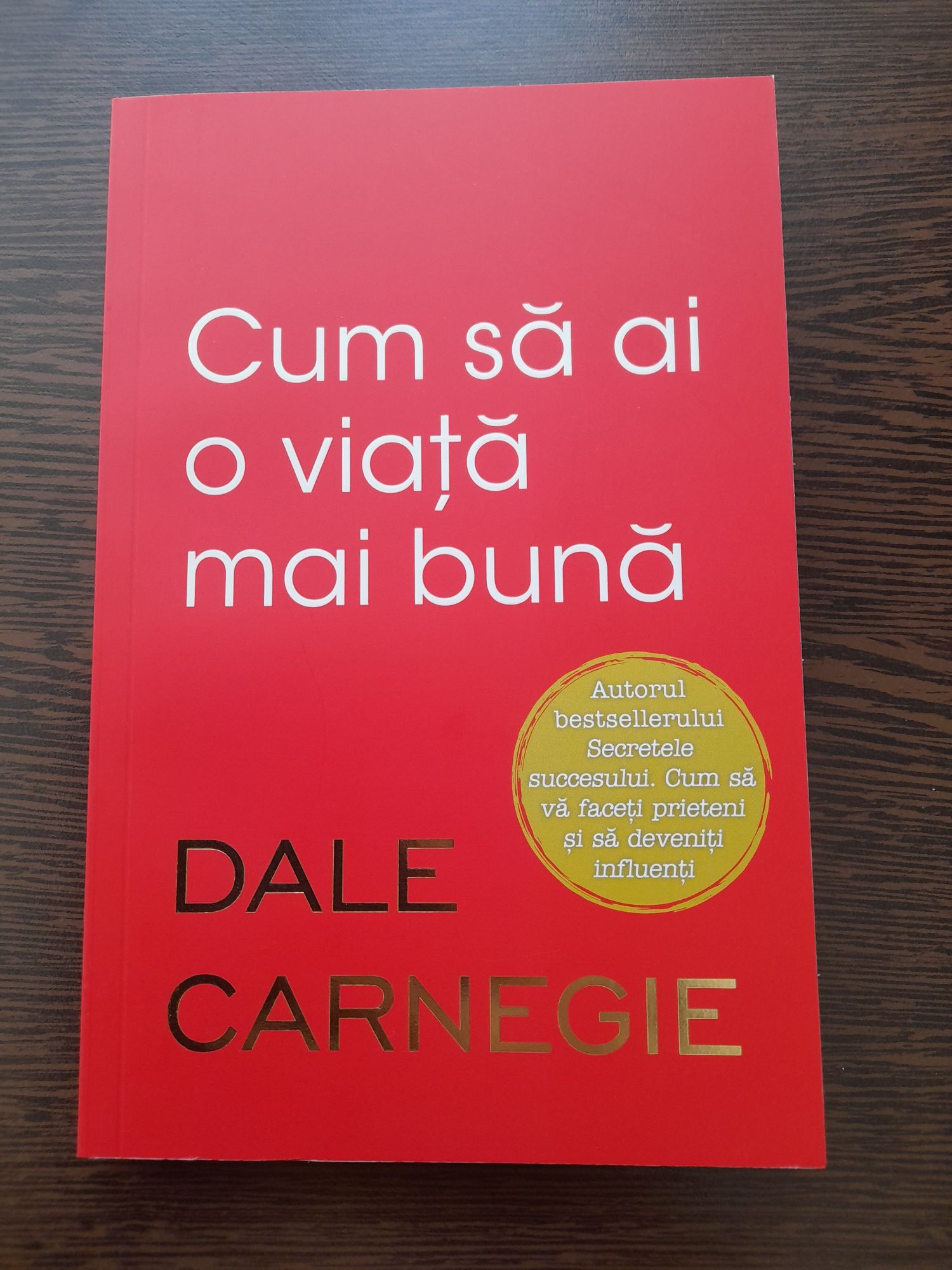 Dale Carnegie - Cum sa ai o viata mai buna