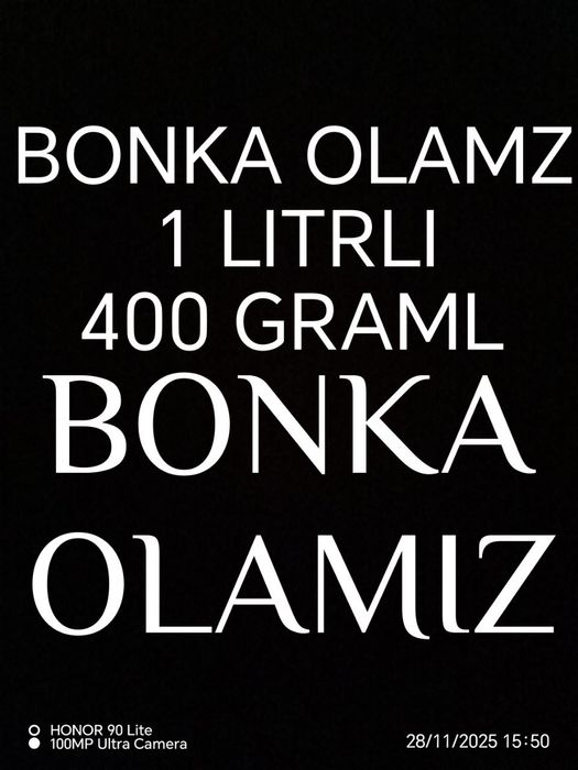 Bonka olamz qanca bosayam 1.litrli 400.gramli