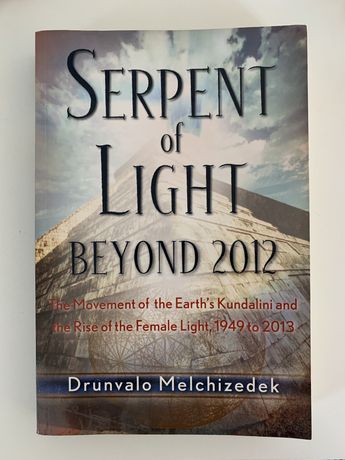 Serpent of Light beyond 2012 - Drunvalo Melchizedek