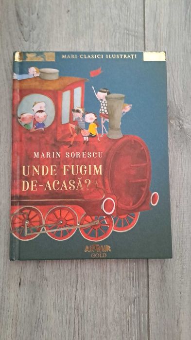 Cărți pentru copii. ”Unde fugim de acasă?” și ”Cartea cu Jucării”