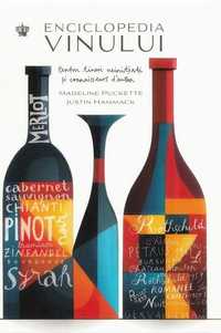 Enciclopedia vinului Autor Madeleine Puckette somelier designer NOU