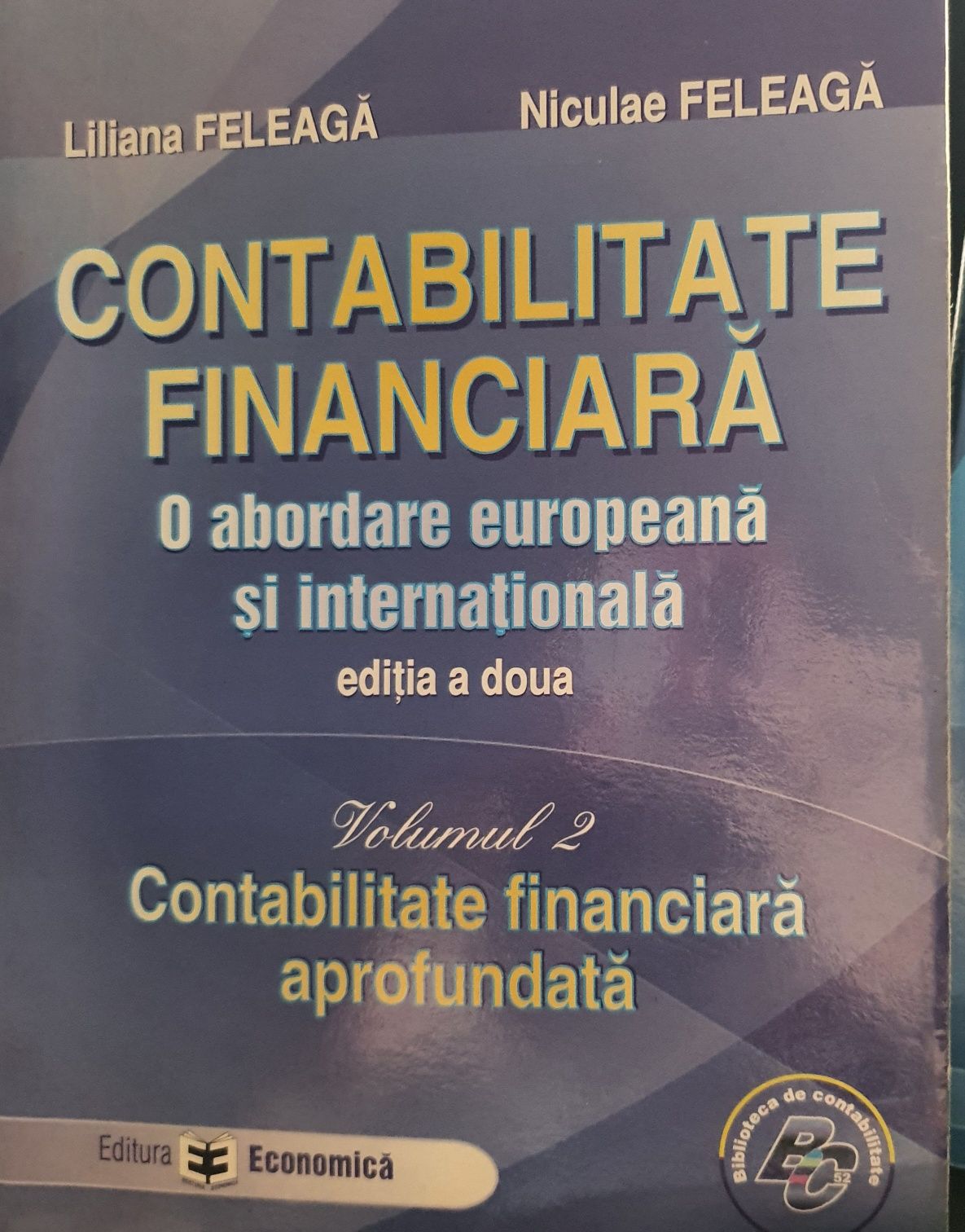 Contabilitate financiara.O abordare europeana si internationala.