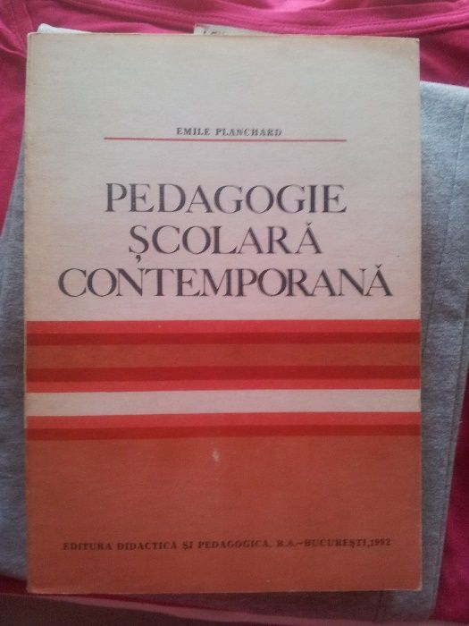 Pedagogie Scolara Contemporana, Emile Planchard