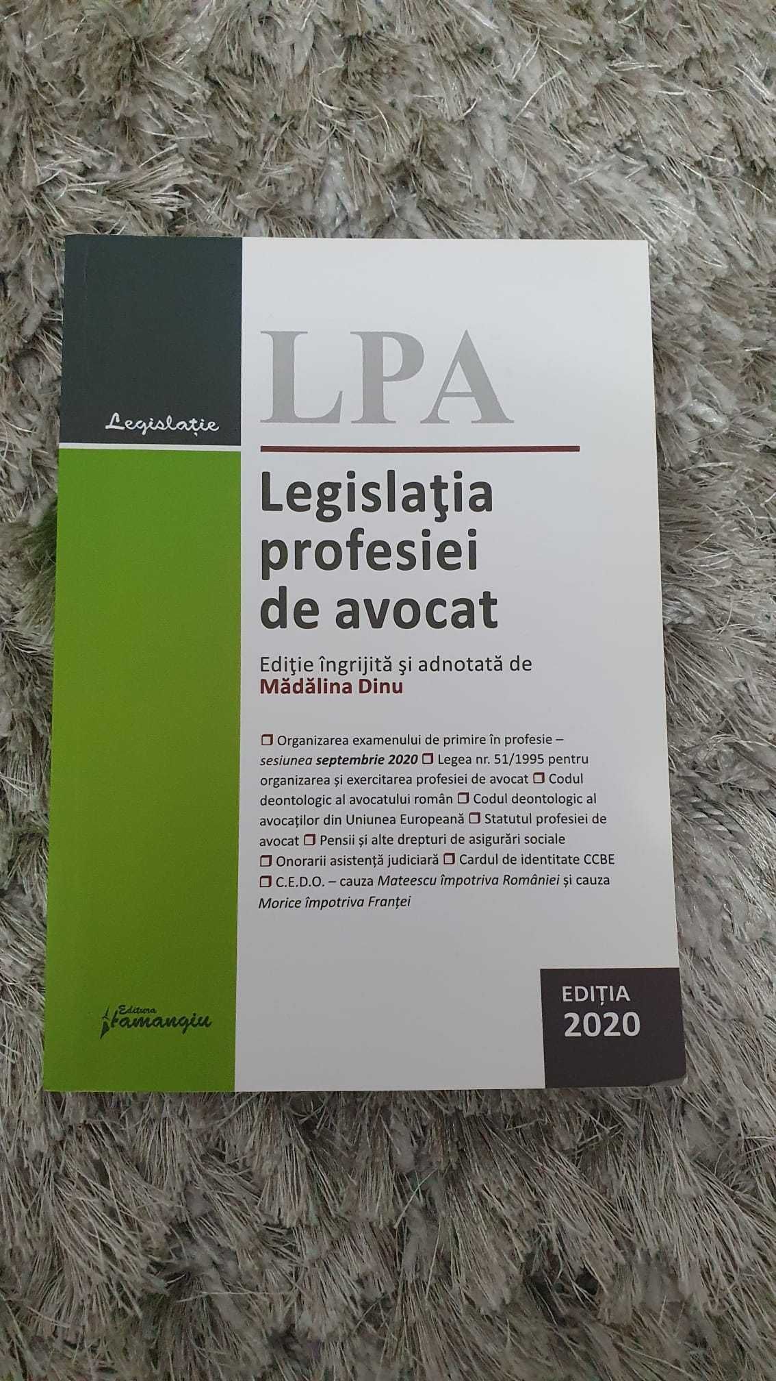 Legislatia profesiei de avocat. Editia 2020