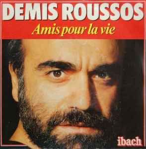 Demis Roussos – Amis Pour La Vie