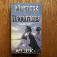 Продавам оригинална английска книга Mothers and Daughters на Jay Aller