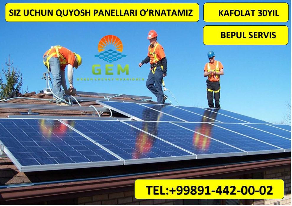 Quyosh panel • Солнечные панели • O’rnatish • KAFOLAT 30 YIL
