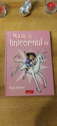 Maia si unicornul ei Dana Simpson (Banda desenata)