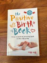 Carte The Positive Birth Book - autorMilli Hill