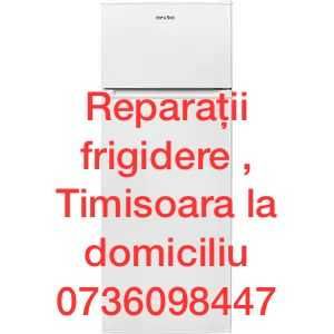 Reparatii / frigidere / vitrine/congelatoare/Timisoara