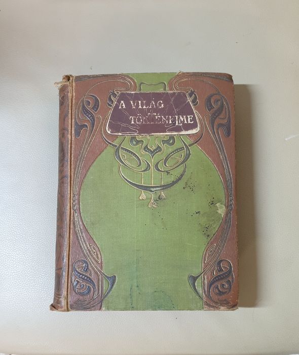 vânzare – „A Világ Történelme” (Istoria Lumii), Volumul 3 – E. Z. Laz