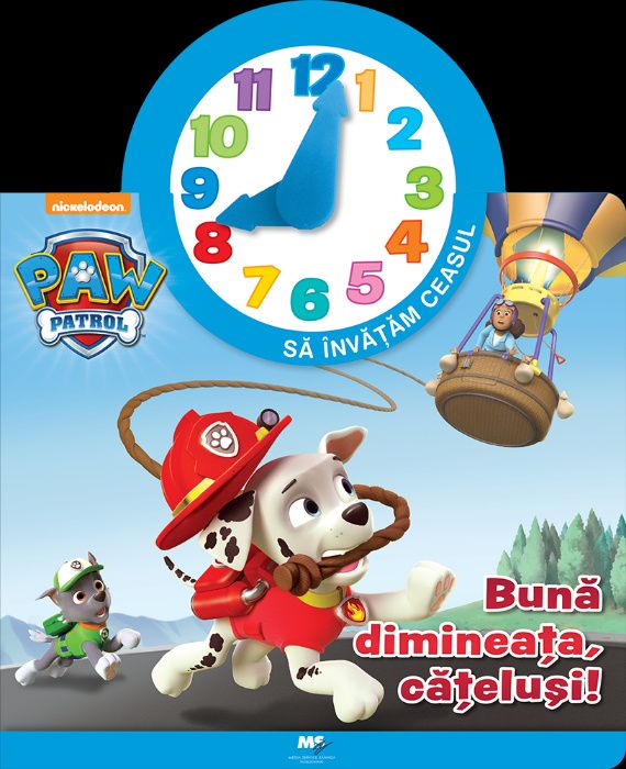 Paw Patrol - Sa invatam ceasul!