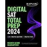 Digital SAT Total Prep 2024 (Kaplan Test Prep)