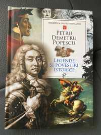 Carte”Legende și povestiri istorice” de Petru Demetru Popescu