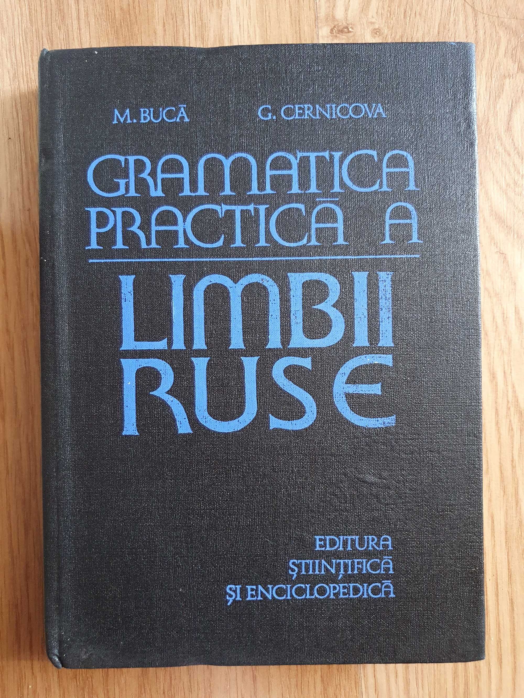GRAMATICA PRACTICA a LIMBII RUSE - Buca, Cernicova (editie 1980)