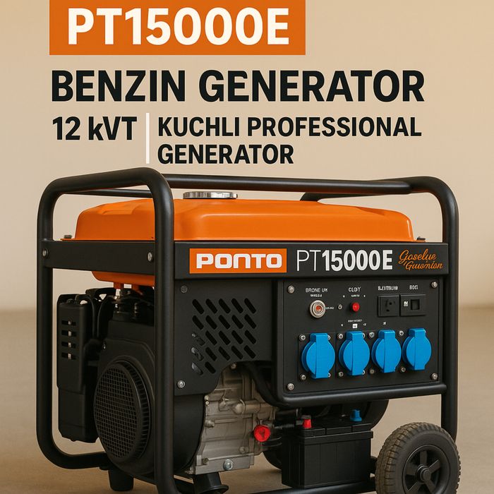 Generator Ponto PT15000 Benzin Generator 12kvt kuchli propessional