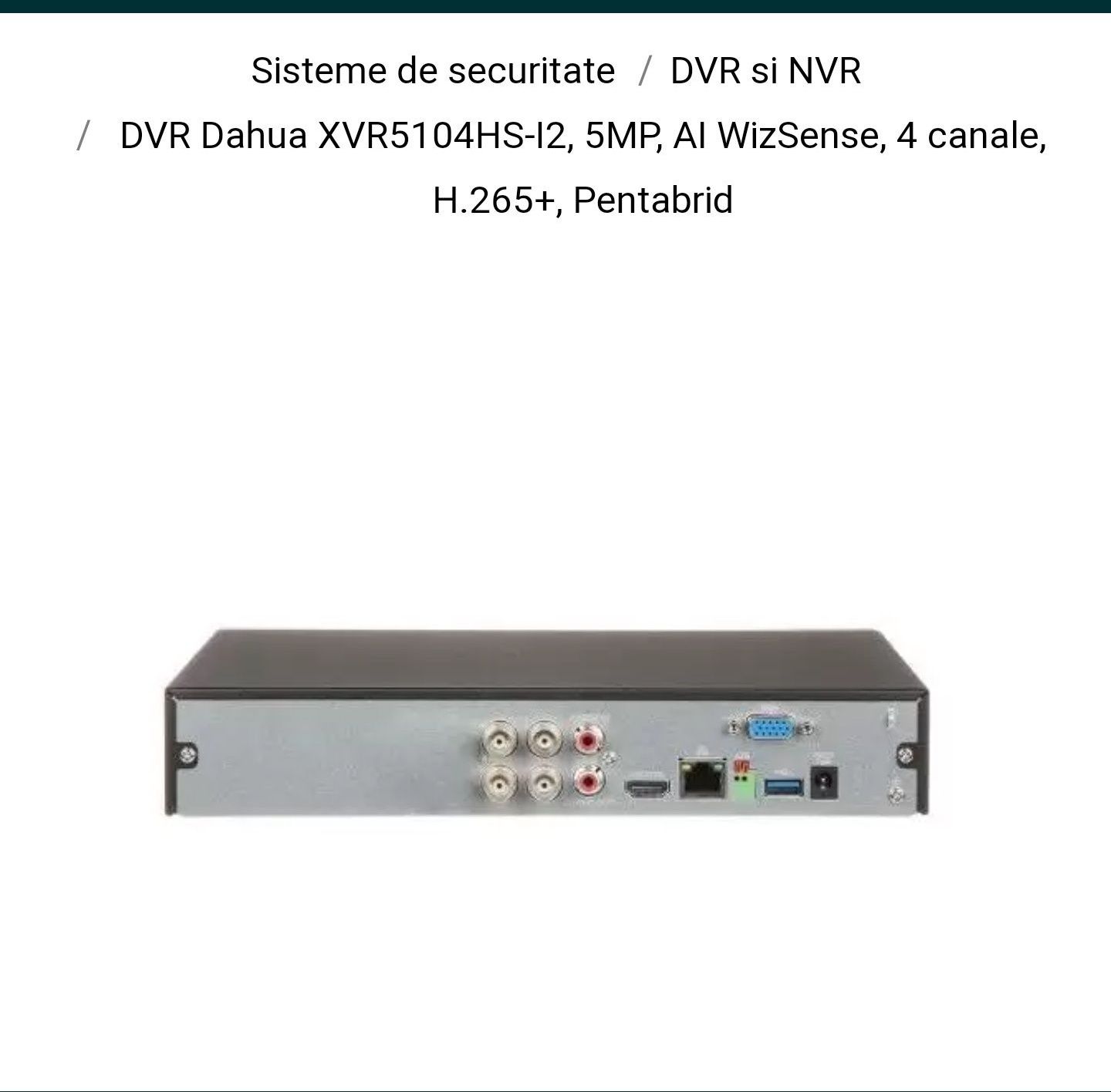 Dahua 4 canale 5mp  AHD, HD-CVI, HD-TVI, IP si Analog