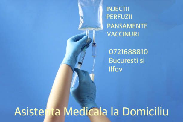 Tratamente la domiciliu-injectii, perfuzii in Bucuresti si Ilfov