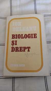 Biologie si drept - Ion Deleanu