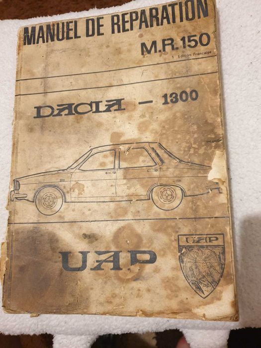 Manual de reparatii M.R.150 pentru Dacia 1300