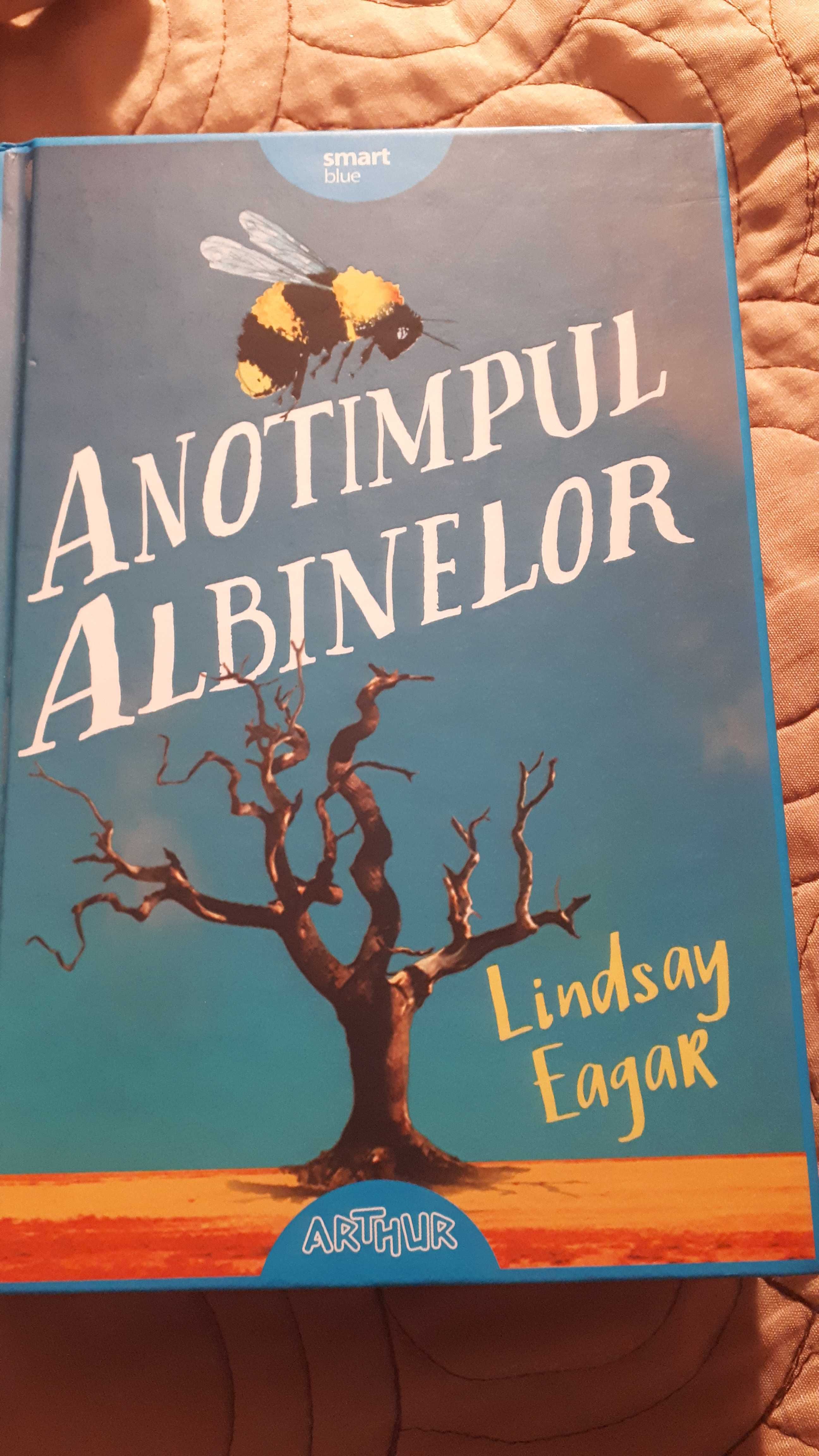 Carte Anotimpul Albinelor de Lindsay Eagar