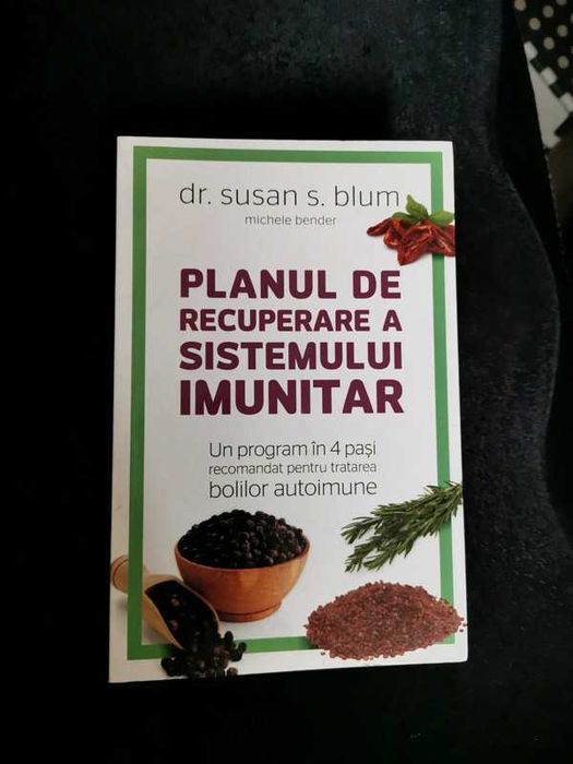 Planul de recuperare a sistemului imunitar - Susan S. Blum