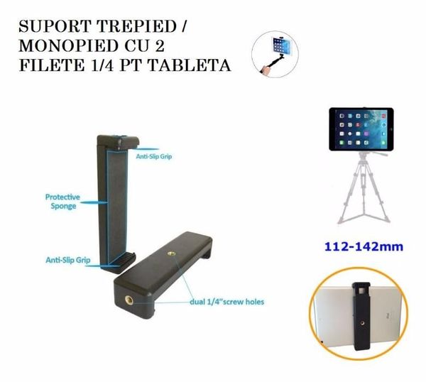 Suport tableta prindere surub 1/4 pt trepied, monopied iPad Samsung
