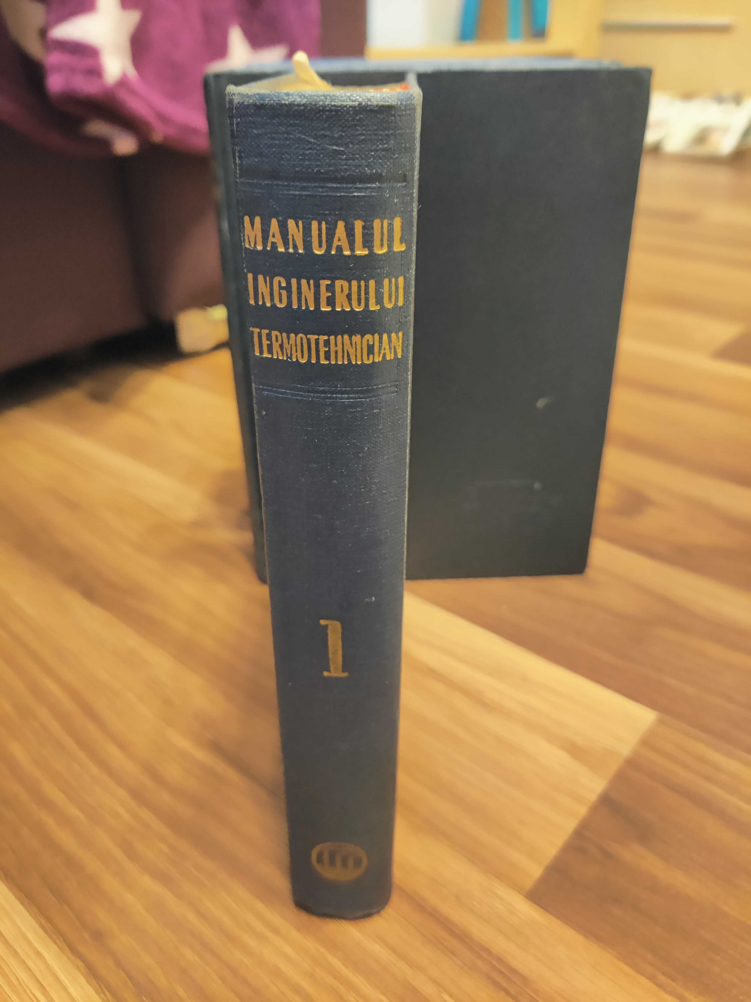 Manualul inginerului termotehnician volumul 1