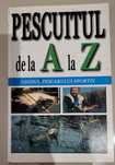 Carte Pescuitul de la A la Z
