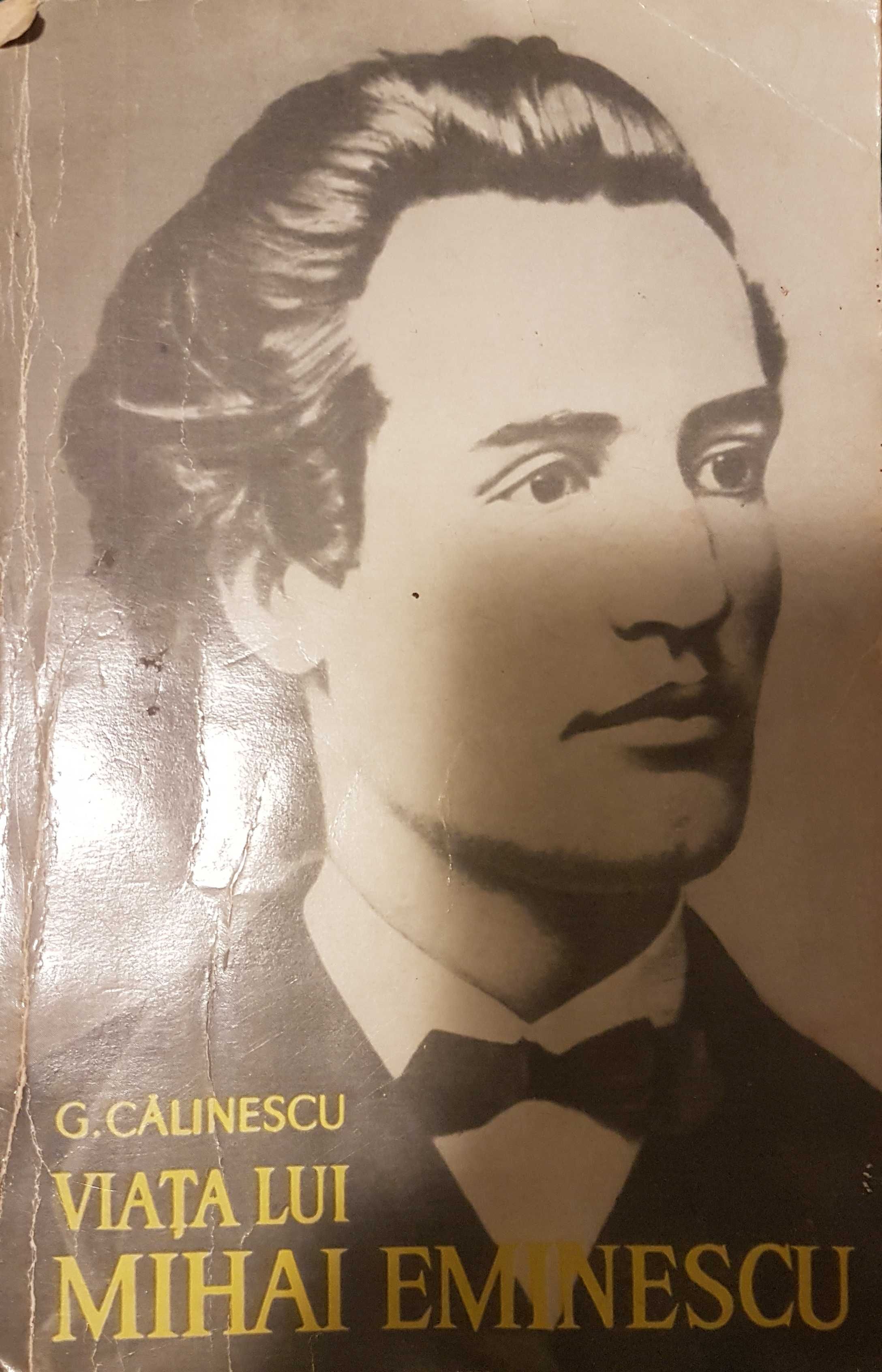 G Călinescu, Viaţa lui Mihai Eminescu