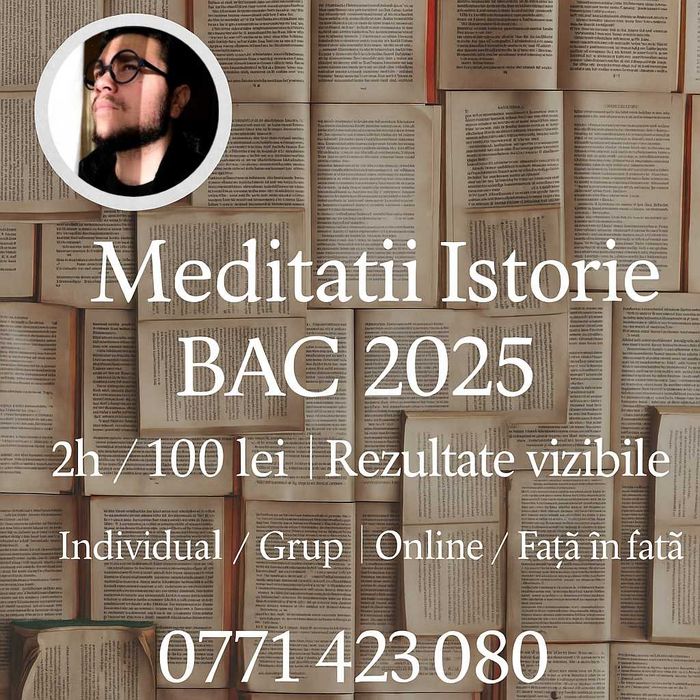 Meditații Istorie BAC 2025 – 2h / 100 lei