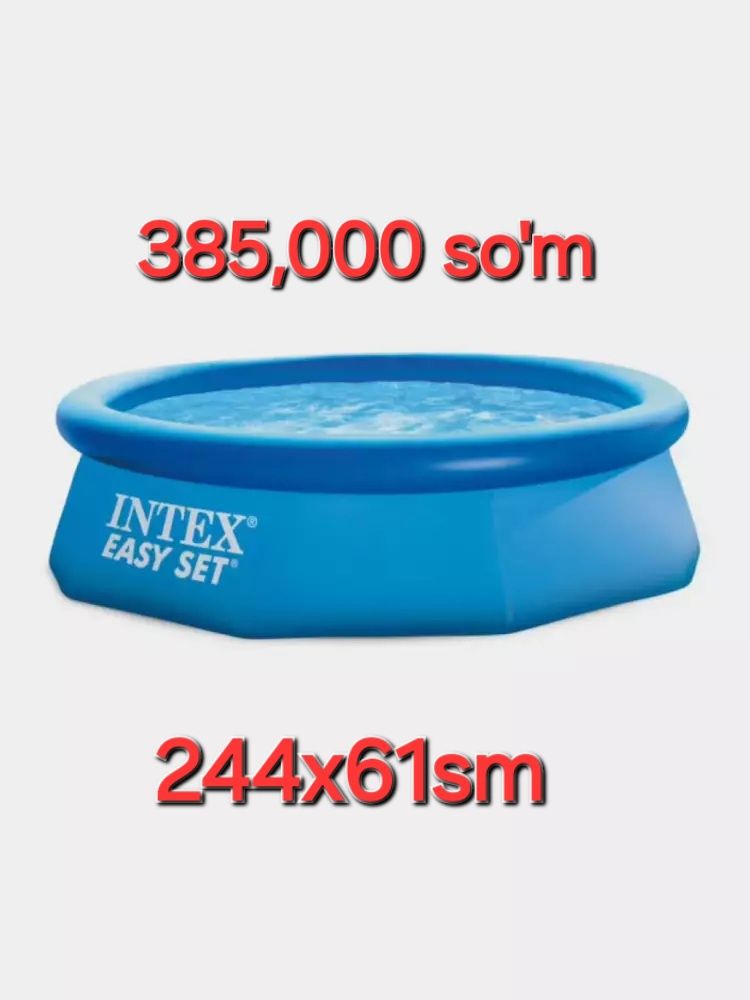 INTEX BASSEN har xil o‘lchamlarida mavjud.