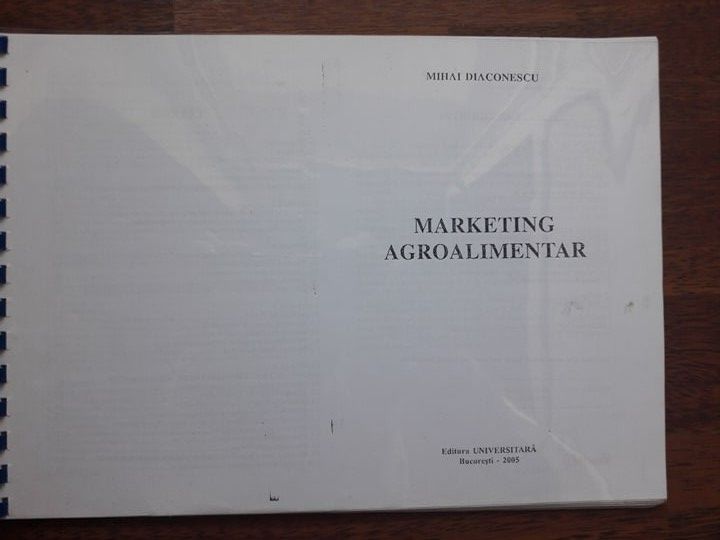 Marketing Agroalimentar - Mihai Diaconescu, Editura Universitara,2005