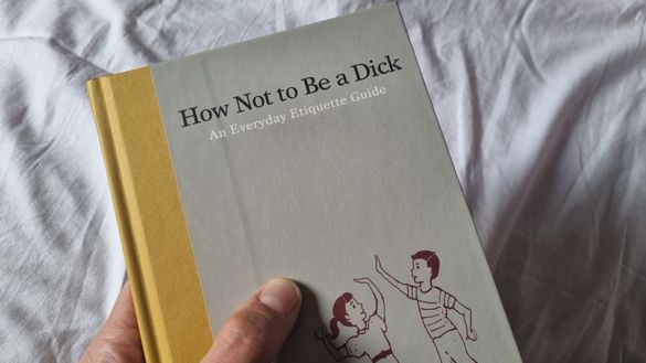 Книга за етикет How Not to Be a Dick