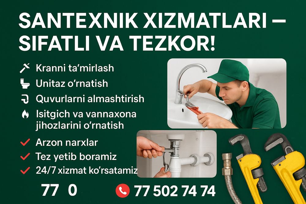 Santexnik xizmatlari  - sifatli va tezkor