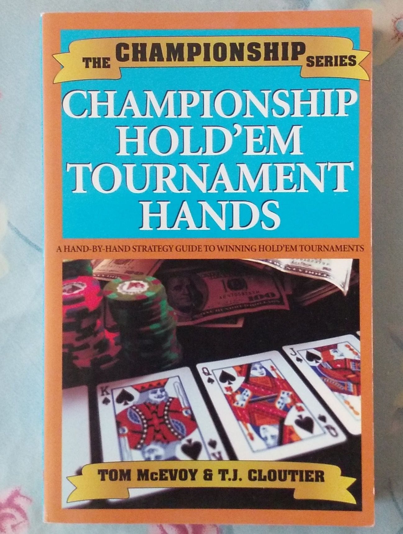 Покер книга - Championship Hold'em tournament hands