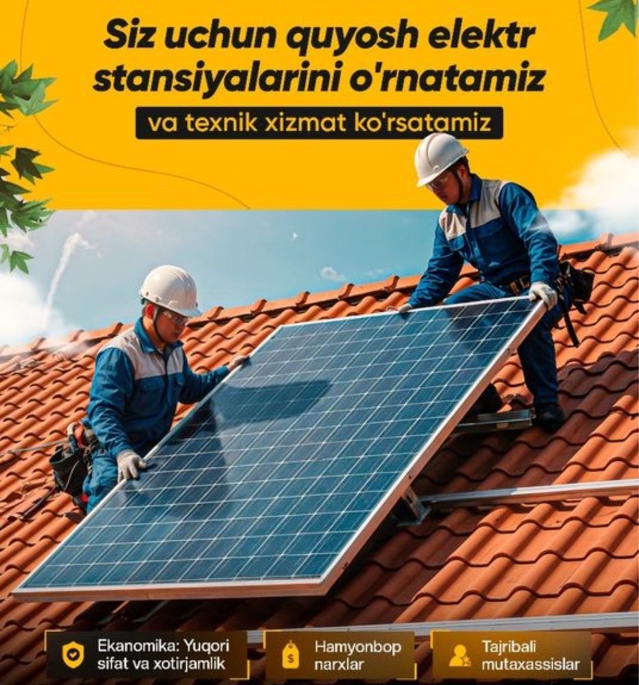 Quyosh panellari , солнечные панели 20 yil kafolat!