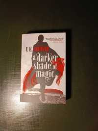 A Darker Shade Of Magic - V.E. Schwab книга на английски език