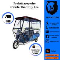 Prelata pt tricicleta electrica Thor City Eco Thor Baisan acoperis
